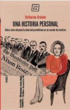 una historia personal-katharine graham-9788416001569 una historia personal-katharine graham-9788416001569