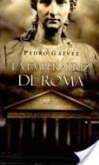 la emperatriz de roma-pedro galvez-9788425341069 la emperatriz de roma-pedro galvez-9788425341069