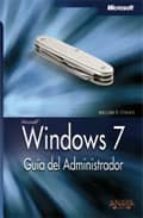 windows 7: guia del administrador (manuales tecnicos)-william r. stanek-9788441526969 windows 7: guia del administrador (manuales tecnicos)-william r. stanek-9788441526969