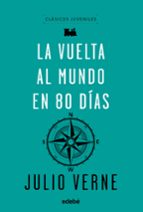 la vuelta al mundo en 80 días-julio verne-9788468333069 la vuelta al mundo en 80 días-julio verne-9788468333069