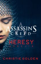 assassin's creed herejía (ebook)-christie golden-9788491640769 assassin's creed herejía (ebook)-christie golden-9788491640769