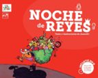 noche de reyes-joan ortega bolivar-9788494122569 noche de reyes-joan ortega bolivar-9788494122569
