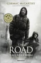 the road - la carretera (portada pelicula)-cormac mccarthy-9788499083469 the road - la carretera (portada pelicula)-cormac mccarthy-9788499083469