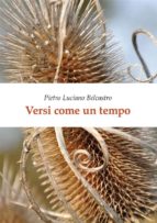 versi come un tempo (ebook)-9788893323369 versi come un tempo (ebook)-9788893323369