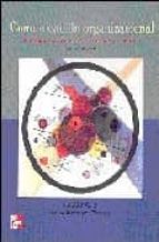 comunicacion organizacional: principios y practicas para negocios y profesiones (8ª ed.)-ronald b. adler-jeanne marquardt elmhorst-9789701051269 comunicacion organizacional: principios y practicas para negocios y profesiones (8ª ed.)-ronald b. adler-jeanne marquardt elmhorst-9789701051269