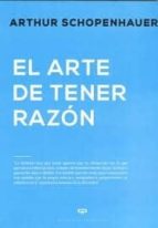 el arte de tener razon (expuesto en 38 estratagemas)-arthur schopenhauer-9789871139569 el arte de tener razon (expuesto en 38 estratagemas)-arthur schopenhauer-9789871139569