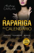 a rapariga do calendário - vol 1 (ebook)-audrey carlan-9789896578169 a rapariga do calendário - vol 1 (ebook)-audrey carlan-9789896578169