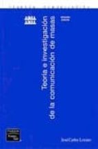 teoria e investigacion de la comunicacion de masas-juan carlos lozano-9789702608271 teoria e investigacion de la comunicacion de masas-juan carlos lozano-9789702608271