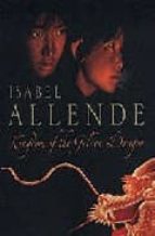 kingdom of the golden dragon-isabel allende-9780007177479 kingdom of the golden dragon-isabel allende-9780007177479