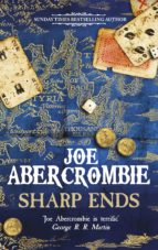 sharp ends: stories from the world of the first law-joe abercrombie-9780575104679 sharp ends: stories from the world of the first law-joe abercrombie-9780575104679