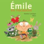 Emile en vacances 978-2923342979 FB2 TORRENT por M.latulippe