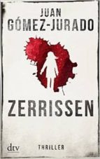 zerrissen-juan gomez-jurado-9783423215879 zerrissen-juan gomez-jurado-9783423215879