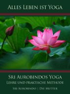 sri aurobindos yoga (ebook)-9783937701479 sri aurobindos yoga (ebook)-9783937701479