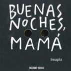 buenas noches, mama-9786074006179 buenas noches, mama-9786074006179