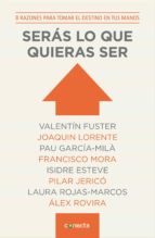serás lo que quieras ser (ebook)-9788415431879 serás lo que quieras ser (ebook)-9788415431879