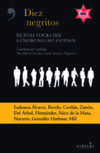 diez negritos: nuevas voces del género negro español-9788415900979 diez negritos: nuevas voces del género negro español-9788415900979