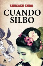 cuando silbo (ebook)-shusaku endo-9788416222179 cuando silbo (ebook)-shusaku endo-9788416222179
