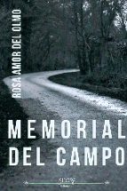 memorial del campo-rosa amor del olmo-9788416250479 memorial del campo-rosa amor del olmo-9788416250479
