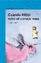 cuando hitler robo el conejo rosa-judith kerr-9788420472379 cuando hitler robo el conejo rosa-judith kerr-9788420472379