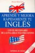 APRENDE Y MEJORA RAPIDAMENTE TU INGLES