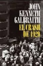 el crash de 1929-john kenneth galbraith-9788434453579 el crash de 1929-john kenneth galbraith-9788434453579