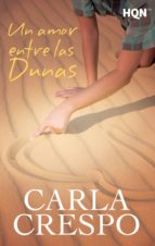 un amor entre las dunas-carla crespo-9788468780979 un amor entre las dunas-carla crespo-9788468780979
