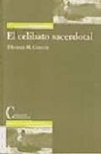 el celibato sacerdotal-thomas mcgoveru-9788470574979 el celibato sacerdotal-thomas mcgoveru-9788470574979