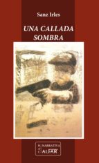 una callada sombra (ebook)-luis sanz irles-9788478984879 una callada sombra (ebook)-luis sanz irles-9788478984879