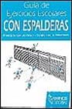 guia de ejercicos escolares con espalderas-francisco luque hoyos-9788480130479 guia de ejercicos escolares con espalderas-francisco luque hoyos-9788480130479
