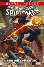 el asombroso spiderman-roger stern-9788490945179 el asombroso spiderman-roger stern-9788490945179