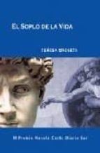 el soplo de la vida (iii premio novela corta diario sur)-teresa broseta fandos-9788496435179 el soplo de la vida (iii premio novela corta diario sur)-teresa broseta fandos-9788496435179