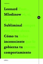 subliminal (ebook)-leonard mlodinow-9788498925579 subliminal (ebook)-leonard mlodinow-9788498925579