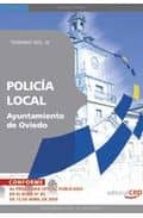 POLICIA LOCAL DEL AYUNTAMIENTO DE OVIEDO. TEMARIO VOL. III