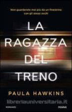 la ragazza del treno-paula hawkins-9788856637779 la ragazza del treno-paula hawkins-9788856637779