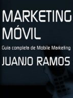 marketing móvil (ebook)-juanjo ramos-cdlxi00338379 marketing móvil (ebook)-juanjo ramos-cdlxi00338379