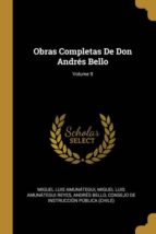 OBRAS COMPLETAS DE DON ANDR�S BELLO; VOLUME 9