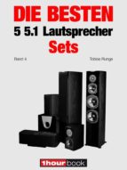 die besten 5 5.1-lautsprecher-sets (band 4) (ebook)-tobias runge-roman maier-jochen schmitt-9783943830989 die besten 5 5.1-lautsprecher-sets (band 4) (ebook)-tobias runge-roman maier-jochen schmitt-9783943830989