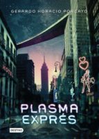plasma exprés (ebook)-gerardo porcayo-9786070740589 plasma exprés (ebook)-gerardo porcayo-9786070740589