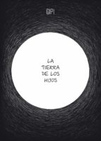 la tierra de los hijos-9788416131389 la tierra de los hijos-9788416131389