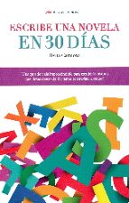 escribe una novela en 30 dias-berta carmona-9788416365289 escribe una novela en 30 dias-berta carmona-9788416365289