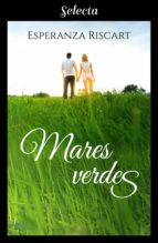 mares verdes (ebook)-esperanza riscart-9788417540289 mares verdes (ebook)-esperanza riscart-9788417540289