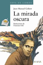 la mirada oscura (2ª ed.)-joan manel gisbert-9788420777689 la mirada oscura (2ª ed.)-joan manel gisbert-9788420777689