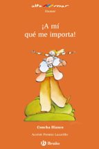 ¡a mi que me importa! (altamar)-9788421663189 ¡a mi que me importa! (altamar)-9788421663189