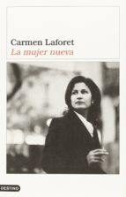 la mujer nueva (premio nacional narrativa 1957)-carmen laforet-9788423335589 la mujer nueva (premio nacional narrativa 1957)-carmen laforet-9788423335589