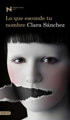 lo que esconde tu nombre (ebook)-clara sanchez-9788423345489 lo que esconde tu nombre (ebook)-clara sanchez-9788423345489