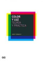color y luz (ebook)-jorrit tornquist-9788425225789 color y luz (ebook)-jorrit tornquist-9788425225789
