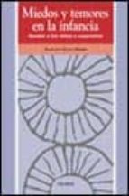 miedos y temores en la infancia: ayudar a los niños a superarlos-francisco xavier mendez-9788436813289 miedos y temores en la infancia: ayudar a los niños a superarlos-francisco xavier mendez-9788436813289