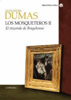 LOS MOSQUETEROS II: EL VIZCONDE BRAGELONNE | ALEXANDRE DUMAS thumbnail