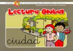 lectura global. ciudad. metodo pipe de lecto-escritura-9788478698189 lectura global. ciudad. metodo pipe de lecto-escritura-9788478698189