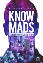 knowmads (ebook)-raquel roca-9788483561089 knowmads (ebook)-raquel roca-9788483561089